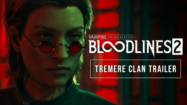 Кровавые взрывы и крутые очки. Авторы Vampire: The Masquerade - Bloodlines 2 представили клан Тремер
             
                Кровавые взрывы и крутые очки. Авторы Vampire: The Masquerade - Bloodlines 2 представили клан Тремер