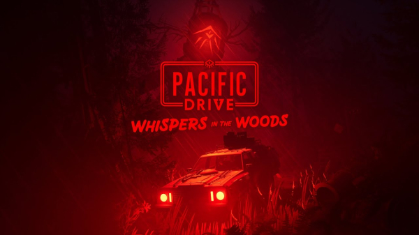 Авторы Pacific Drive представили трейлер дополнения Whispers in the Woods
             
                Авторы Pacific Drive представили трейлер дополнения Whispers in the Woods